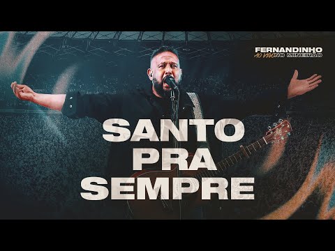 Santo Pra Sempre — Fernandinho